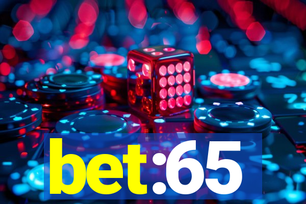 bet:65