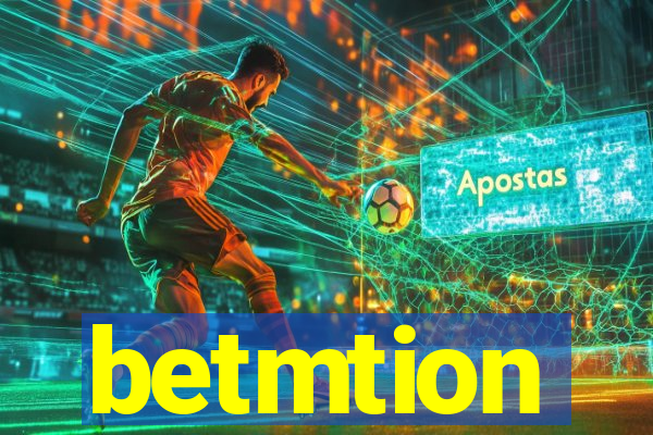 betmtion