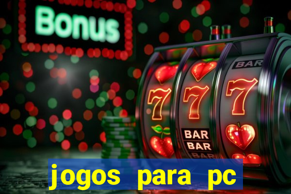 jogos para pc windows 7