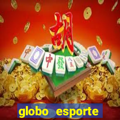 globo esporte absolutamente tudo sobre esporte enoticias pop