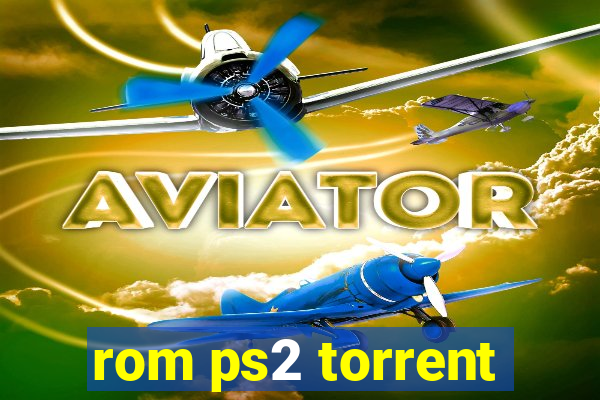 rom ps2 torrent