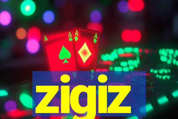 zigiz