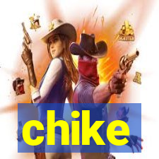 chike