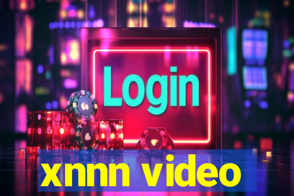 xnnn video