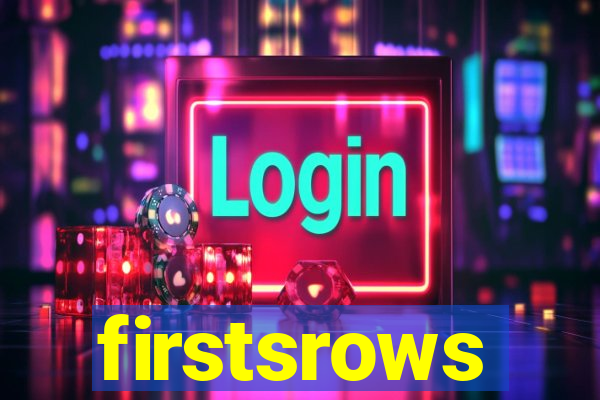 firstsrows