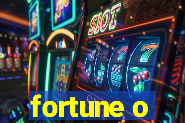 fortune o