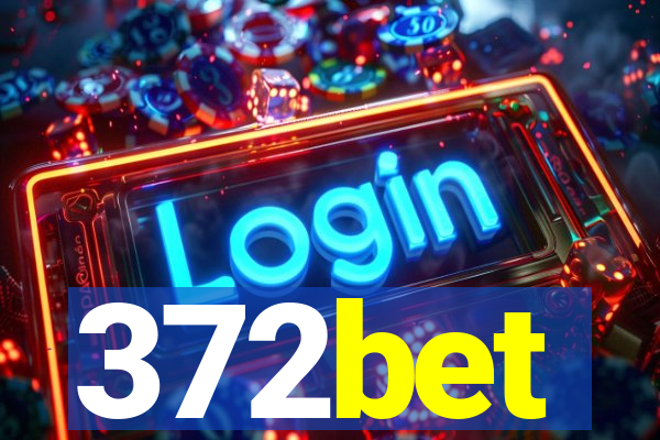 372bet