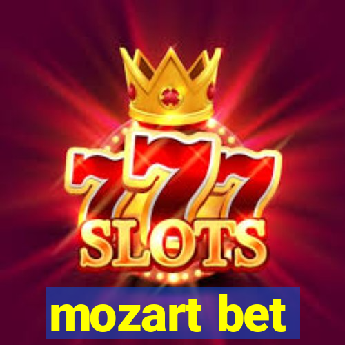 mozart bet