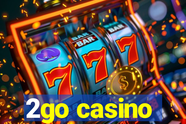 2go casino