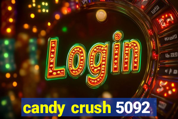 candy crush 5092