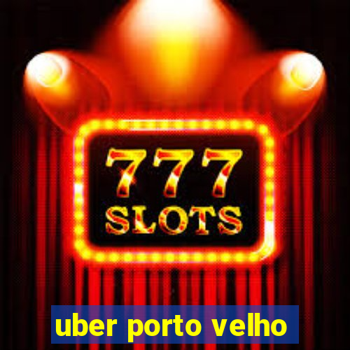 uber porto velho