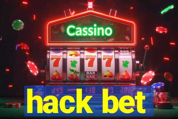 hack bet