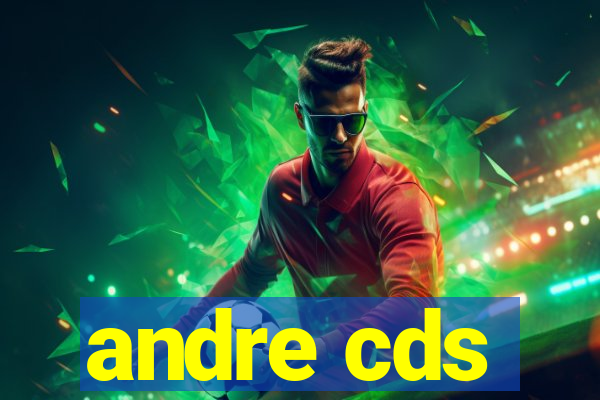 andre cds