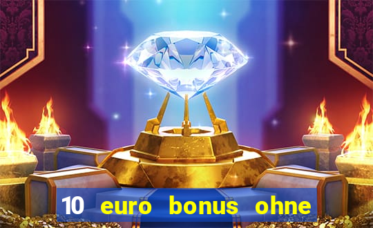 10 euro bonus ohne einzahlung online casino