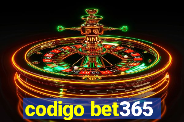 codigo bet365