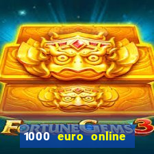 1000 euro online na mga casino