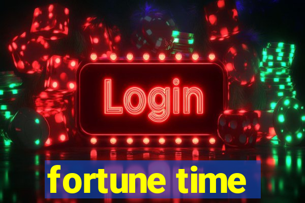 fortune time