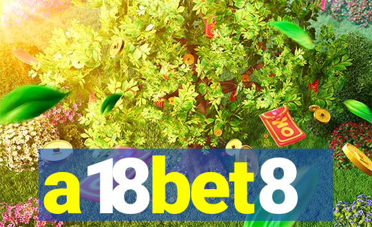 a18bet8