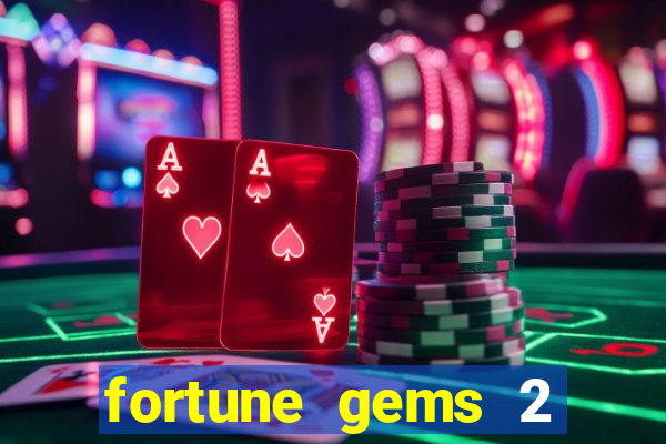 fortune gems 2 jili demo