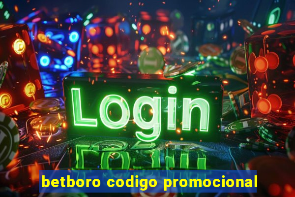 betboro codigo promocional