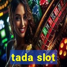 tada slot