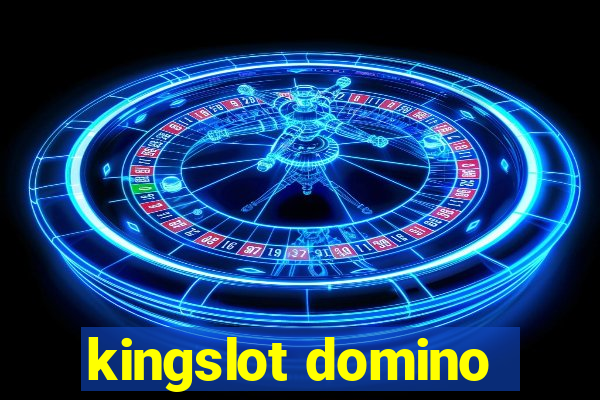 kingslot domino