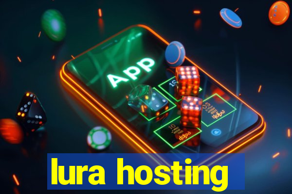 lura hosting