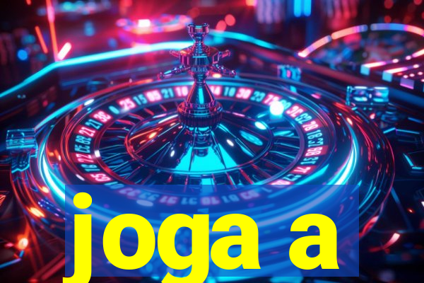 joga a