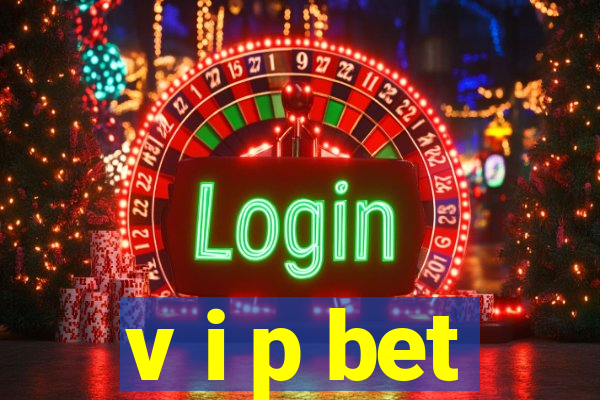 v i p bet