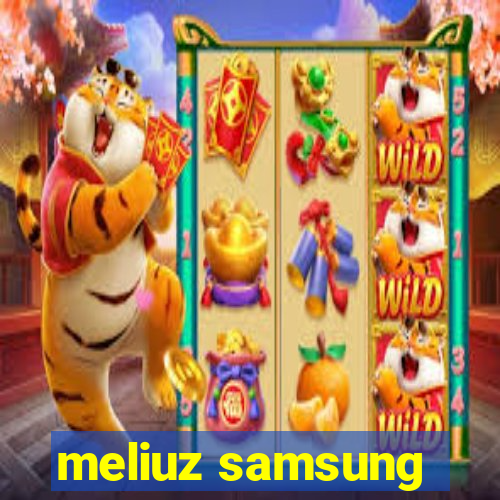 meliuz samsung