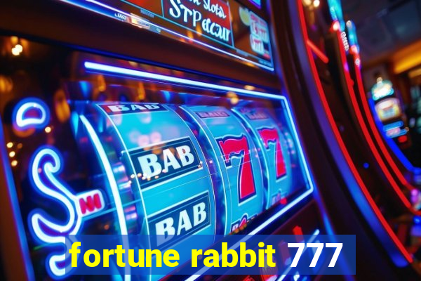 fortune rabbit 777