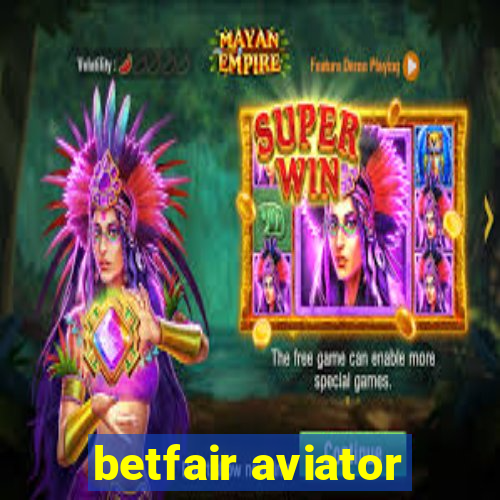 betfair aviator