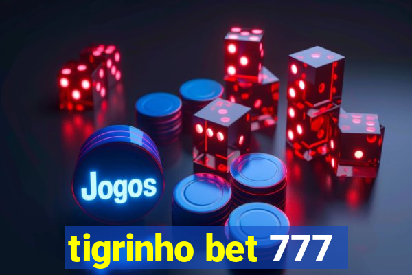 tigrinho bet 777