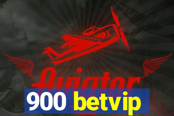 900 betvip