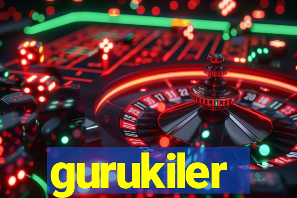 gurukiler