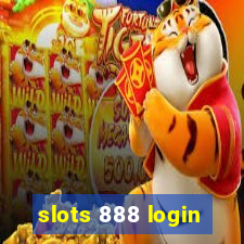 slots 888 login