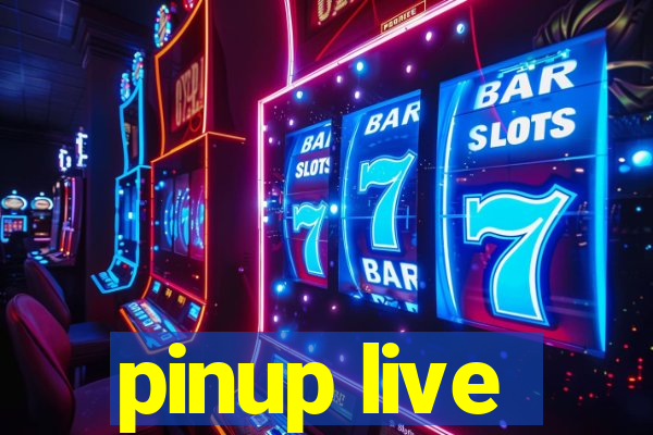 pinup live