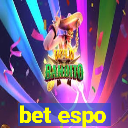 bet espo