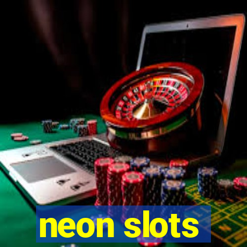 neon slots