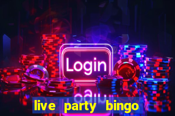 live party bingo mod apk