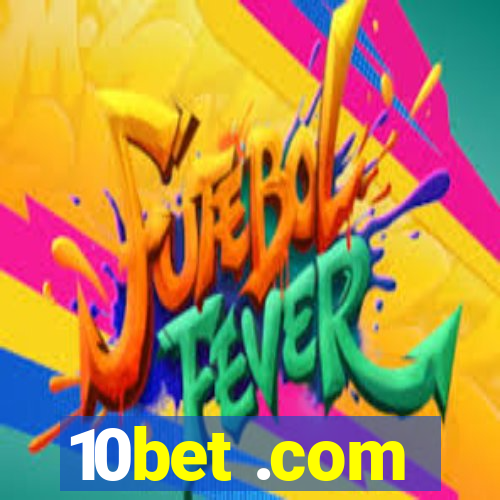 10bet .com