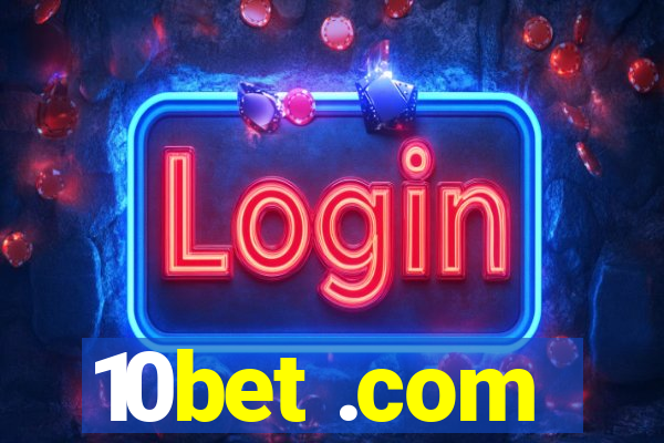 10bet .com