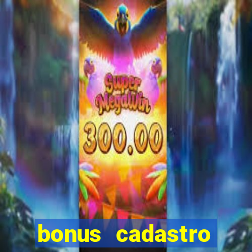 bonus cadastro fortune tiger