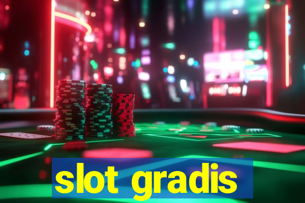 slot gradis