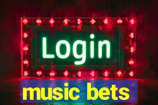 music bets