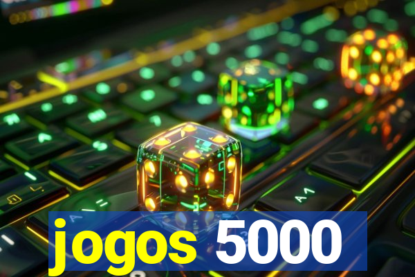 jogos 5000