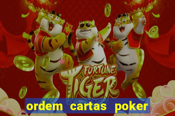 ordem cartas poker texas hold