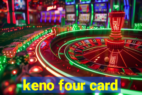 keno four card