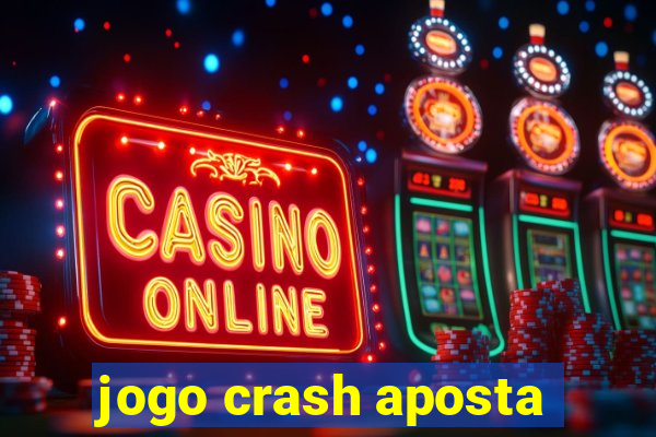 jogo crash aposta