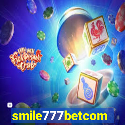 smile777betcom